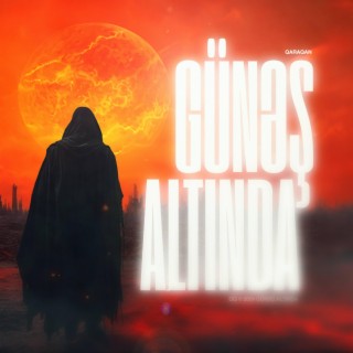 Günəş Altında lyrics | Boomplay Music