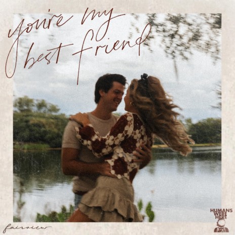 You're My Best Friend | Boomplay Music