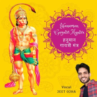 Hanuman Gayatri Mantra (108 Times)