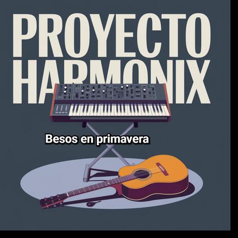 Besos en primavera | Boomplay Music