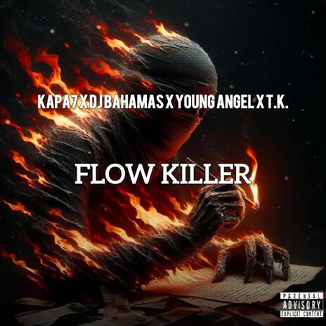 Flow Killer ft. Young Angel, T.K. & Dj Bahamas | Boomplay Music