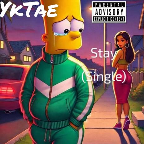 Stay (single) | Boomplay Music