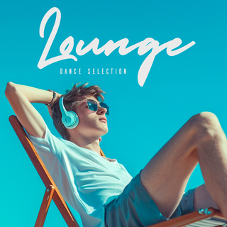 Lounge Dance Selection