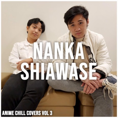 Nanka Shiawase (Flame of Recca OP) (Acoustic Chill Version)