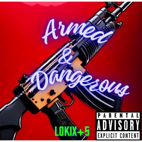 Armed & Dangerous (Original) | Boomplay Music