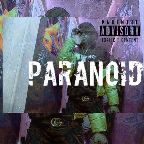 Paranoid ft. Jaytoven Way