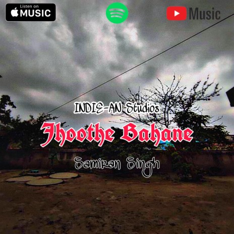 Jhoothe Bahane | Boomplay Music