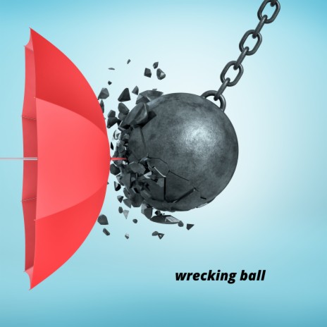 wrecking ball | Boomplay Music