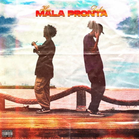 Mala Pronta ft. Deka | Boomplay Music