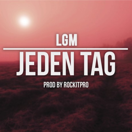 Jeden Tag | Boomplay Music