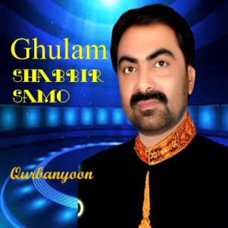 Ghulam Shabbir Samo Album 01 Qurbanyoon