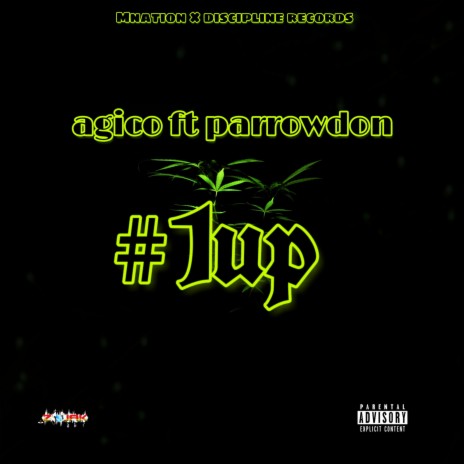 #1up ft. Parrowdon | Boomplay Music