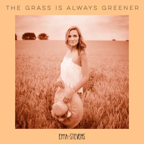 The Grass Is Always Greener | Boomplay Music