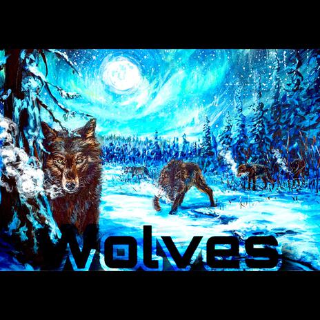 Wolves | Boomplay Music