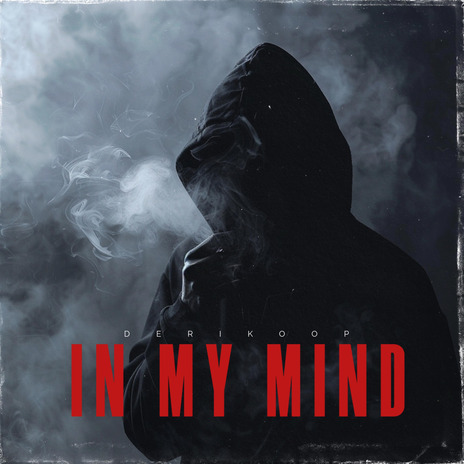 In My Mind | Boomplay Music