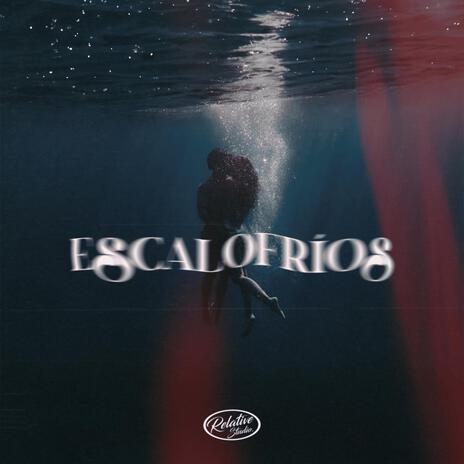 Escalofrios ft. Kevo DV | Boomplay Music