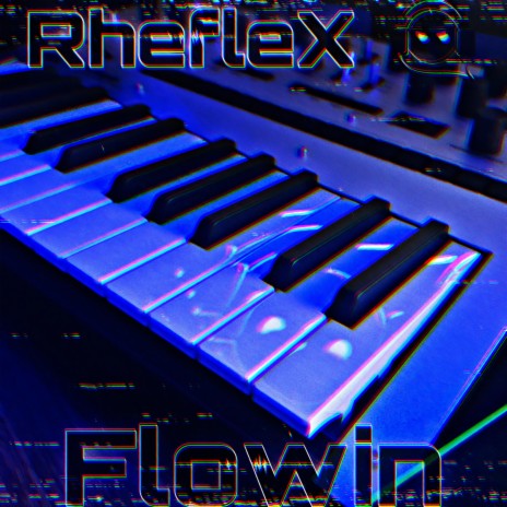 Flowin | Boomplay Music