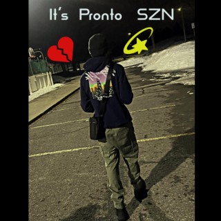It's Pronto SZN