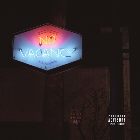 NO VACANCY ft. Ced Linus | Boomplay Music