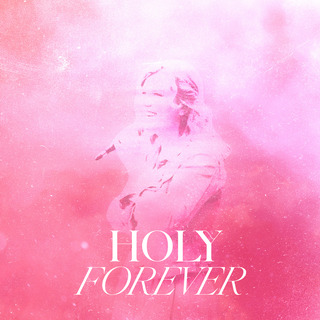 Holy Forever (Reyer Remix)