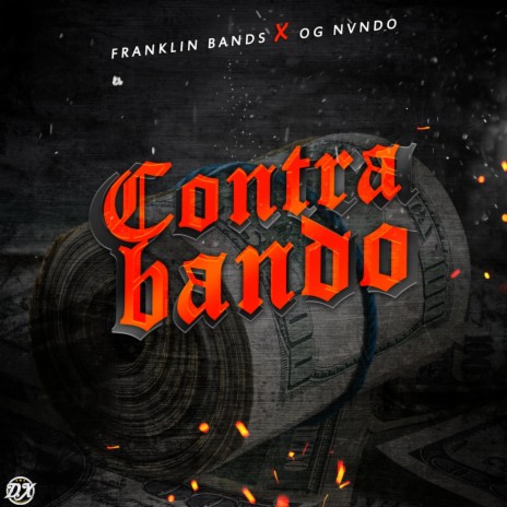 Contrabando ft. Ognvndo | Boomplay Music