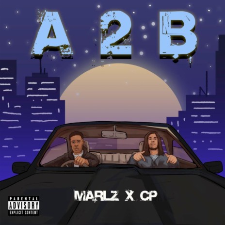A 2 B ft. CP | Boomplay Music