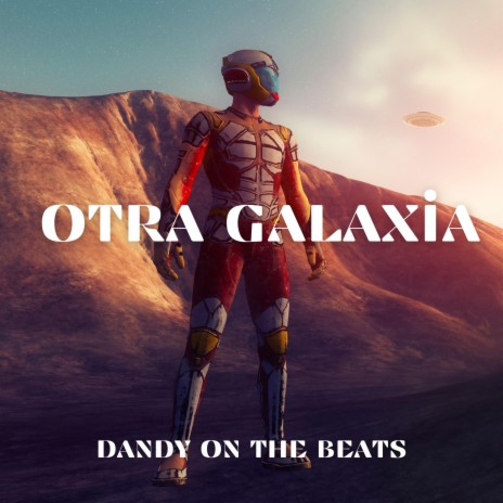 OTRA GALAXIA | Boomplay Music