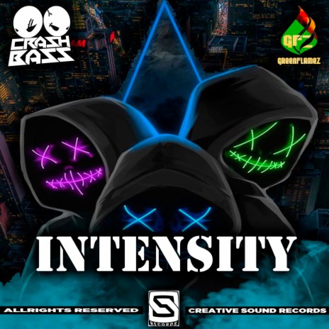 INTENSITY (Original Mix) ft. Greenflamez | Boomplay Music