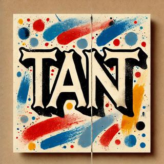 Tant