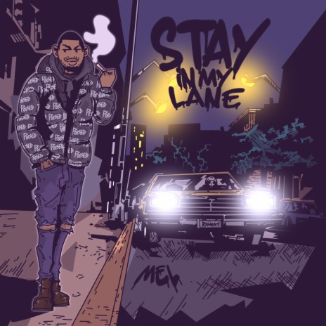 Stay In My Lane | Boomplay Music