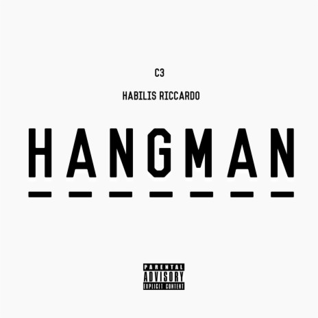Hangman (Instrumental) ft. Habilis Riccardo & E Cannon | Boomplay Music