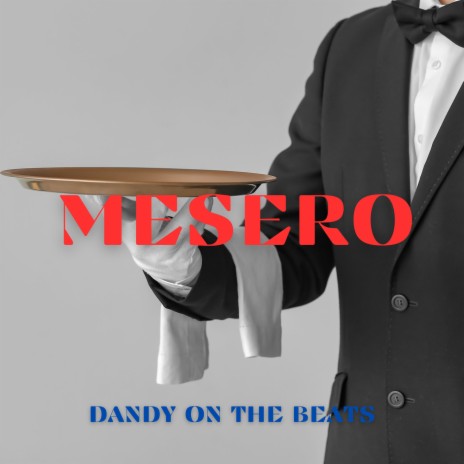 MESERO | Boomplay Music