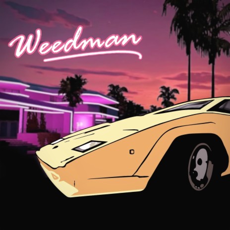 WEEDMAN (Prod. by Slidinmoon) | Boomplay Music