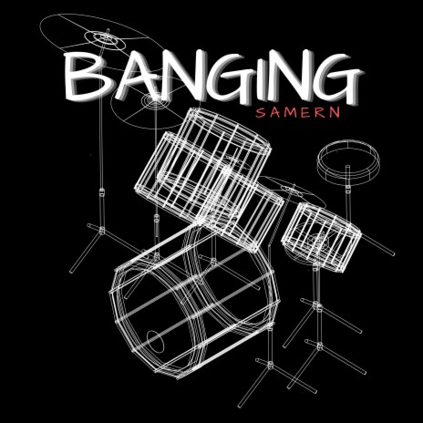 Banging | Boomplay Music