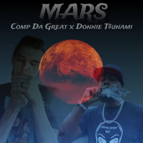 Mars ft. Comp Da Great | Boomplay Music