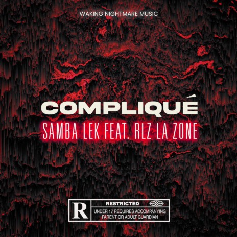 Compliqué ft. RLZ LA ZONE | Boomplay Music