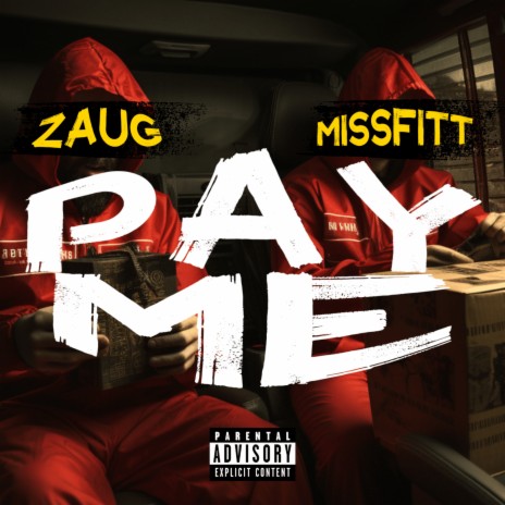 Pay Me ft. MISSFITT | Boomplay Music