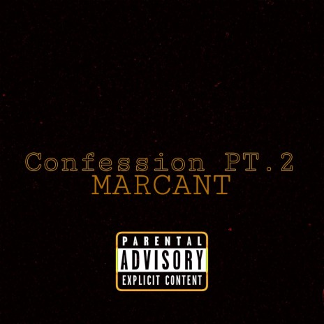 Confession Pt.2 | Boomplay Music