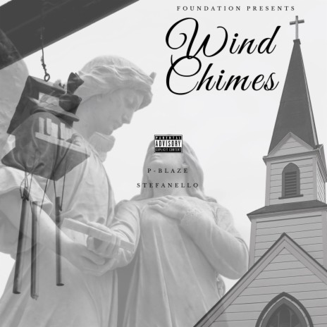 WindChimes ft. P-Blaze | Boomplay Music