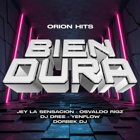 BIEN DURA ft. Dj Dree, Osvaldo Rigz, Yenflow & Jey La Sensacion