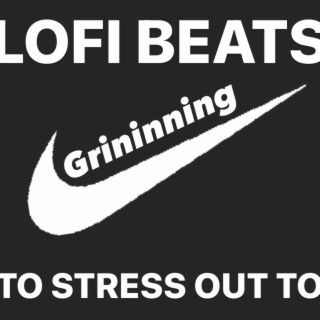LOFI BEATS TO STRESS OUT TO