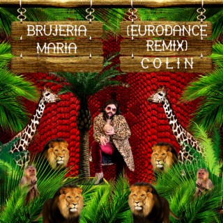 Brujería María (Eurodance Remix)
