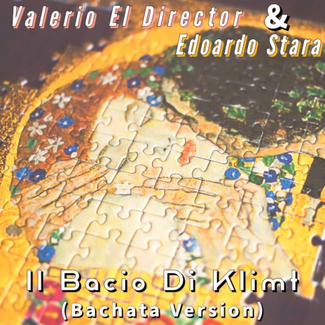 Il Bacio di Klimt (Bachata Version) ft. Edoardo Stara