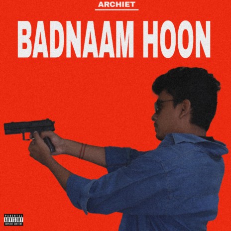 Badnaam Hoon | Boomplay Music