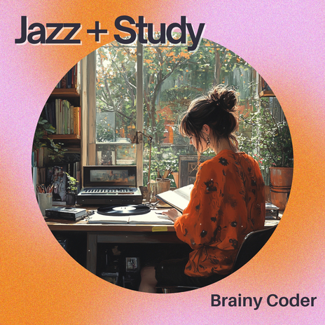 Study Smart, Jazz On ft. Brainy Coder | Boomplay Music