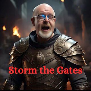 Storm the Gates lyrics | Boomplay Music