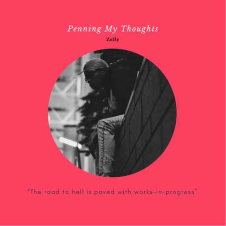 Penning My Thoughts | Boomplay Music