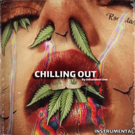 CHILLING OUT | Boomplay Music