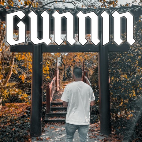 Gunnin | Boomplay Music