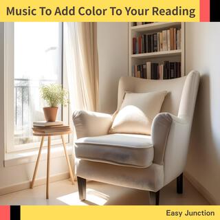 Music to Add Color to Your Reading